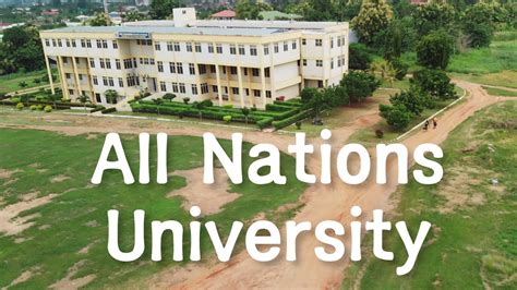 All Nations University - Ghana Business News