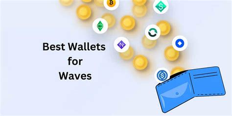 What Are The Best Wallets For Waves Waves Free Html Designs