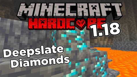 Minecraft 1 18 Hardcore Survival Ep 2 Deepslate Diamonds YouTube