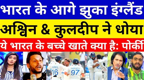 Pak Media Shocked As Ashwin And Kuldeep Destroyed Eng Ind Vs Eng 4th