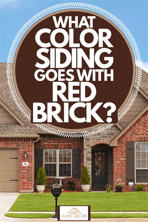 What Color Siding Goes With Red Brick?