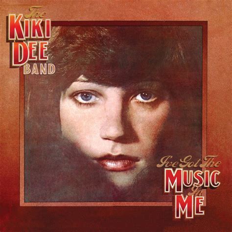 The Kiki Dee Band I Ve Got The Music In Me Reviews Album Of The Year