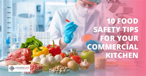 10 Food Safety Tips For Your Commercial Kitchen Course Gate