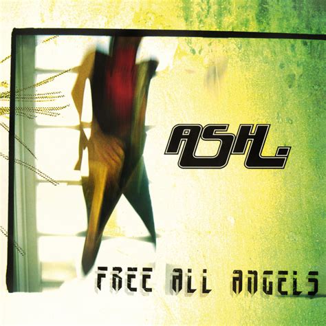 Free All Angels 2022 Remaster Album By Ash Spotify