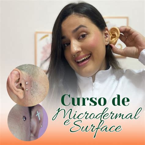 Perfura Es Avan Adas Microdermal E Surface Stephannie Chagas Hotmart