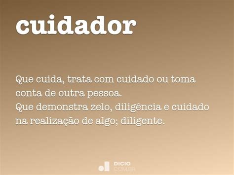cuidador dicio dicionario  de portugues