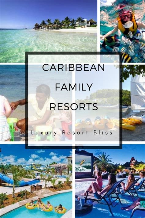 Top Caribbean Family Resorts