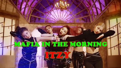 Itzy 있지 마피아 In The Morning Romina Lirik Dan Terjemahan Indonesia