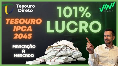 De De Lucro Na Marca O A Mercado Tesouro Ipca