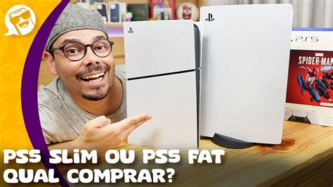 PLAYSTATION 5 SLIM Vs PLAYSTATION 5 FAT QUAL O MELHOR CONSOLE PARA