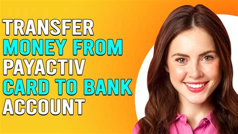 How To Transfer Money From Payactiv Card To Bank Account How To