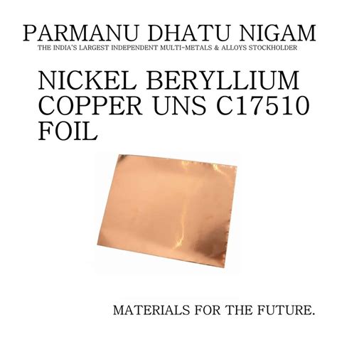 Nickel Beryllium Copper Uns C Foil At Rs Kg Padhni Alloy