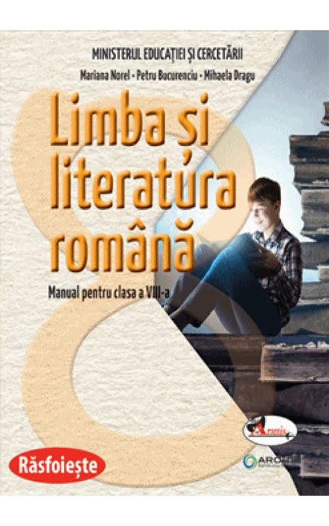 Manual Limba Si Literatura Romana Pentru Clasa A A Aramis