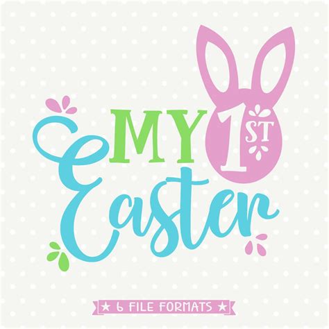 Baby S First Easter Svg Free 92 SVG PNG EPS DXF In Zip File