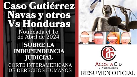 Caso Guti Rrez Navas Y Otros Vs Honduras Independencia Judicial