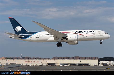 Boeing 787 8 Dreamliner AeroMexico XA AMR AirTeamImages