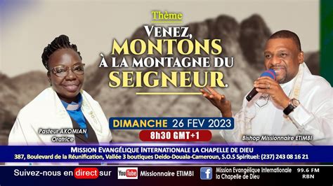 VENEZ MONTONS A LA MONTAGNE DU SEIGNEUR Avec Le Pasteur AKOMIAN