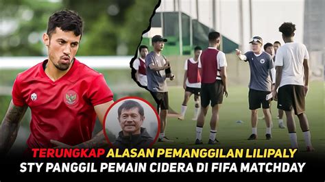 BUKAN EGY Penyebab STY Panggil Lilipaly Ke Timnas FIFA Matchday Kapten