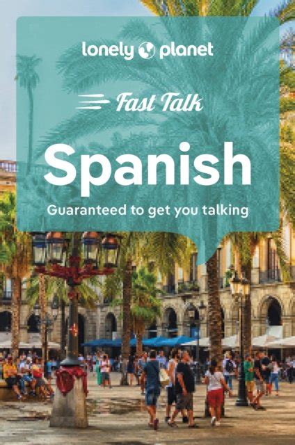 Lonely Planet Fast Talk Spanish Opracowanie zbiorowe Książka w Empik