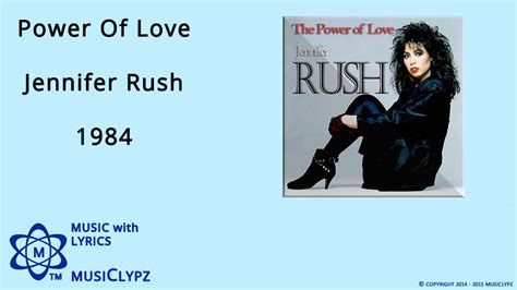 Power Of Love Jennifer Rush 1984 Hq Lyrics Musiclypz Youtube