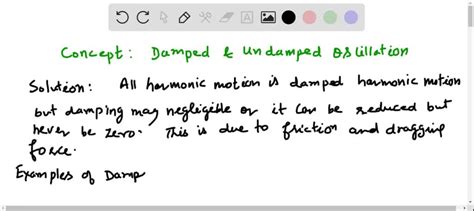 SOLVED: Do you think there is any harmonic motion in the physical world ...