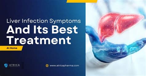 Liver Infection Symptoms And Its Best Treatment At Home