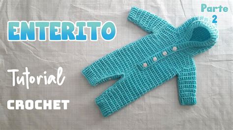 Como Tejer Enterito Body Mameluco A Crochet Ganchillo Para Bebe