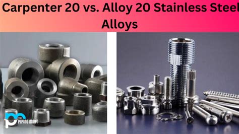 Comparing Carpenter Vs Alloy Stainless Steel Alloys