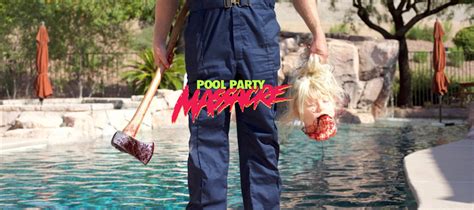 Pool Party Massacre Terror Films