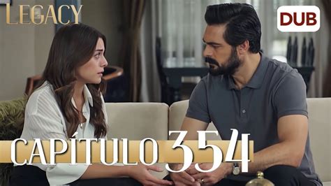 Legacy Capítulo 354 Doblado al Español El amor de Yaman y Seher