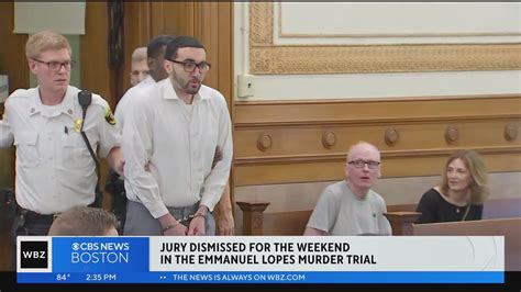 Jury Dismissed For Weekend In Double Murder Trial Of Emanuel Lopes