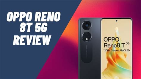 Oppo Reno 8T 5G IN DEPTH Review Best Oppo Phone Under 30000 The