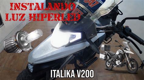 Como Instalar Luz Led Moto Italika V200 Hiperled H4 YouTube