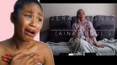 Jera Agnez Mo Cover By Aina Abdul Reaction Youtube