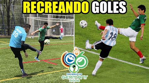 Imitando Los Mejores Goles Del Mundial De Alemania 2006 Por 10 000 🥅⚽️