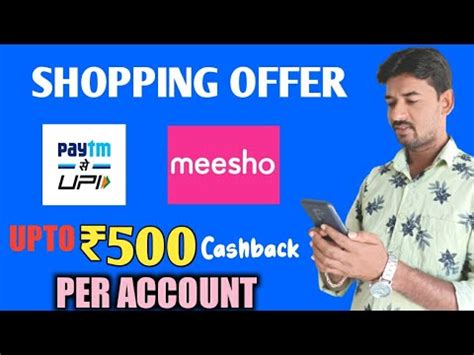 Paytm Meesho Shopping Cashback Offer Get Upto Cashback In Paytm