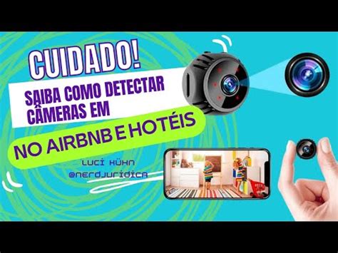 Cuidado Saiba Como Encontrar C Meras Escondidas Em Airbnb E Hot Is