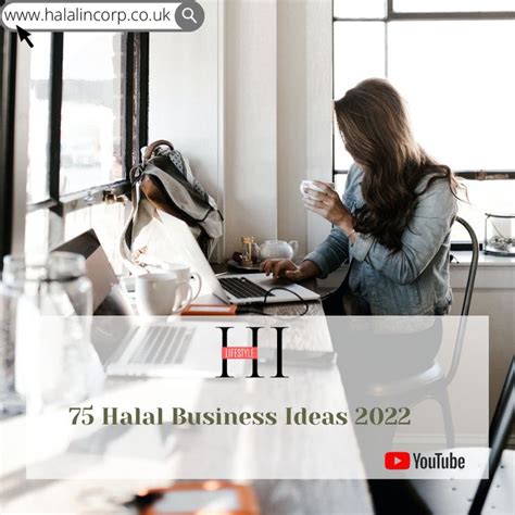 75 Halal Business Ideas 2022