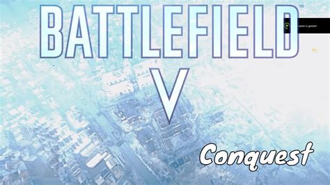 Battlefield 5 Devastation 👉 Conquest 1 Youtube