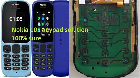 Nokia TA 1010 Keypad Solution Nokia 105 0 And Calling Key Not Working