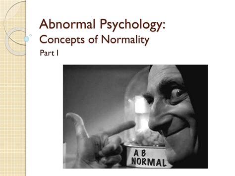 PPT Abnormal Psychology Concepts Of Normality PowerPoint