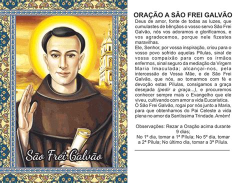 Oração A Frei Galvão - FREI GALVÃO: Oração, História, Pílulas e Dia de Frei Galvão