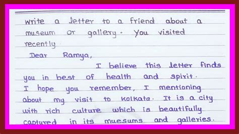 Write A Letter To Your Friend About A Museum Or Gallery You Visited