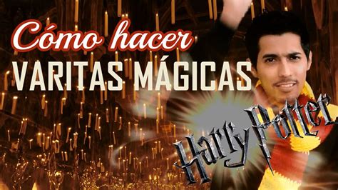 C Mo Hacer Varita De Harry Potter Y Varita De Sauco Diy Youtube