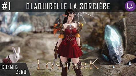 Lost Ark Sorcière Partie 01 [fr] Youtube