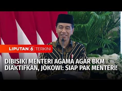 Mengaku Dibisiki Menteri Agama Agar BKM Diaktifkan Kembali Jokowi