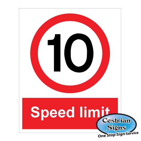 10 Mph Speed Limit Sign