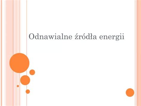 PPT Odnawialne źródła energii PowerPoint Presentation free download