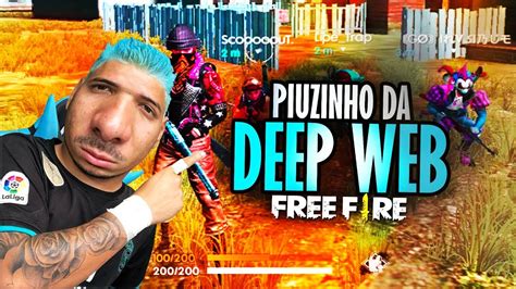 MEU SQUAD MITOU O PIUZINHO DA DEEP WEB FREE FIRE YouTube