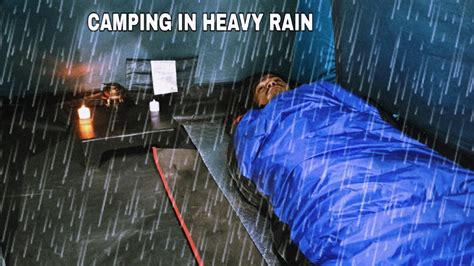 Camping In Heavy Rain Relaxing Sound Of Rain Youtube